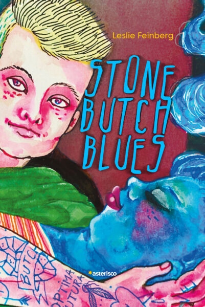 Stone Butch Blues – Libreria Antigone